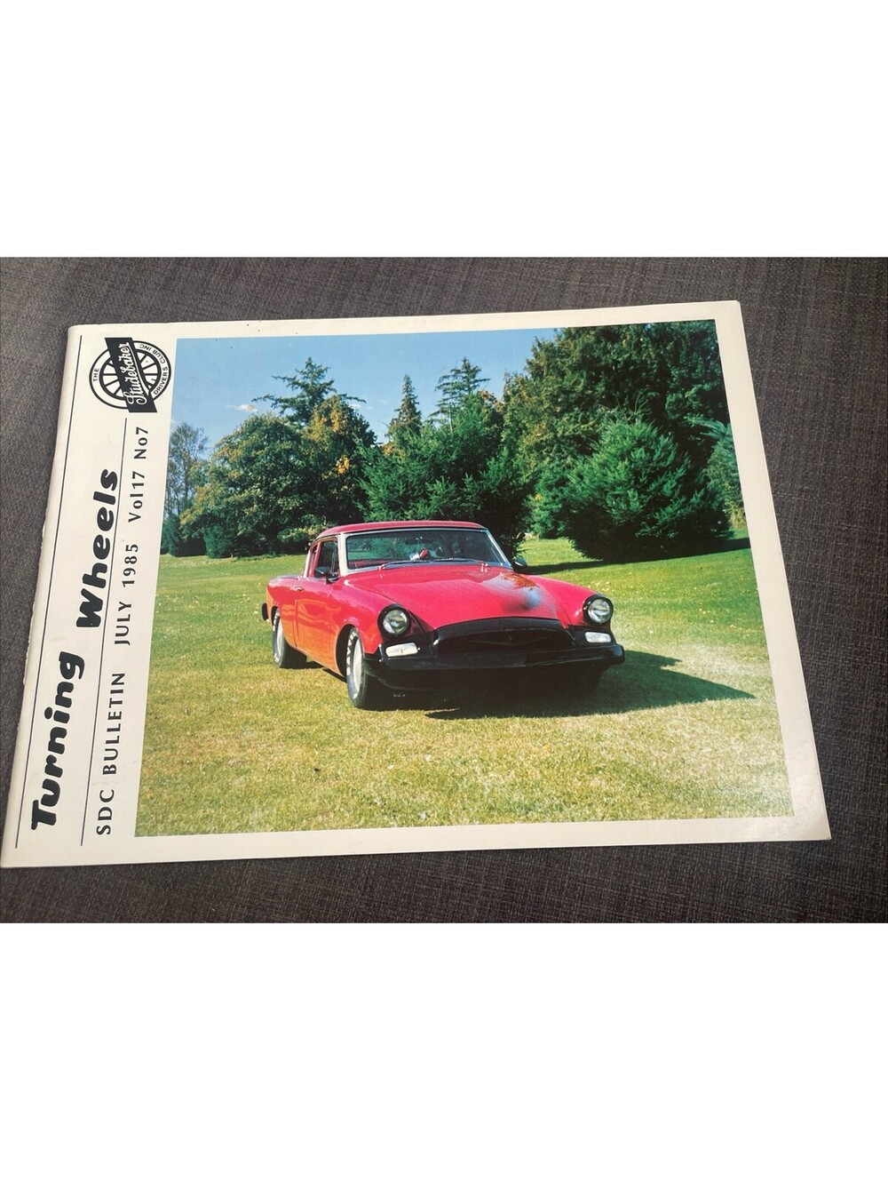 Turning Wheels Studebaker Drivers Club July 1985 Vol 17 No 7 1955 Champion Custm